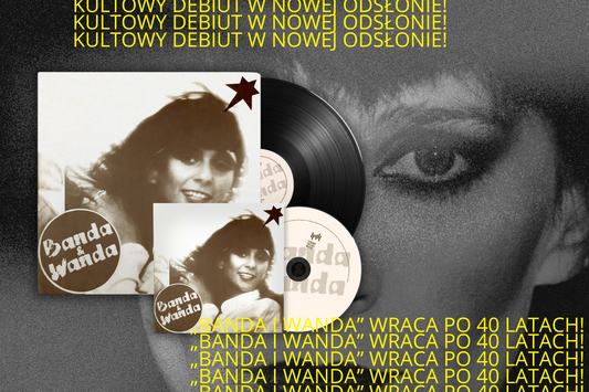 „Banda i Wanda” wraca po 40 latach – kultowy debiut w nowej odsłonie!