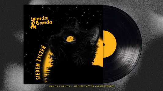 NOWOŚĆ NA SAYHi! Wanda i Banda - Siedem Życzeń (Remastered)