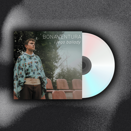 Bonaventura - "Bonaventura i jego ballady" CD